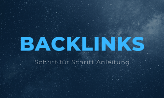Backlinks aufbauen: Schritt für Schritt Anleitung