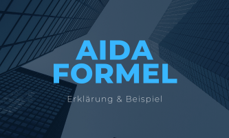 AIDA Formel − Erklärung & Beispiel