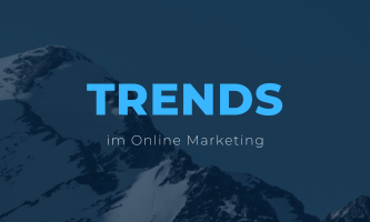 Online Marketing Trends seit 2021