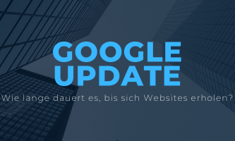 Google Updates: Wie schnell erholt sich deine Website