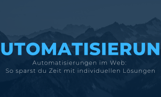Automatisierungen im Web: So sparst du Zeit mit individuellen Lösungen